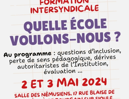 2 et 3 mai, Saint-Pourçain : « Quelle école voulons-nous ? », stage commun FSU/CGT/SUD/
