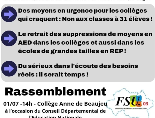 Collèges, écoles : rassemblement mardi 1° juillet 14h devant Anne de Beaujeu, Moulins.