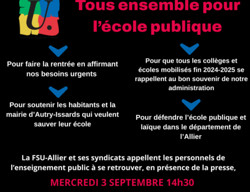 Rassemblement 3 septembre devant l’Inspection d’Académie 14h h 30 Yzeure.