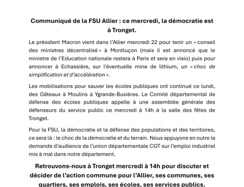 Communiqué de la FSU Allier : mercredi 22, la démocratie est à Tronget.