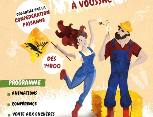Fête de la Confédération Paysanne, Voussac, Samedi 16 mai.